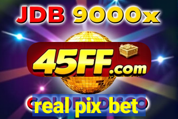real pix bet